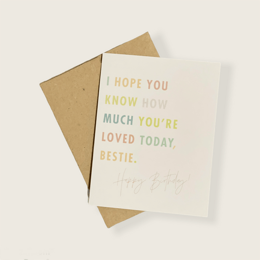 You Are Loved, Bestie Birthday Greeting Card-Earthy Paperie-Simula PH